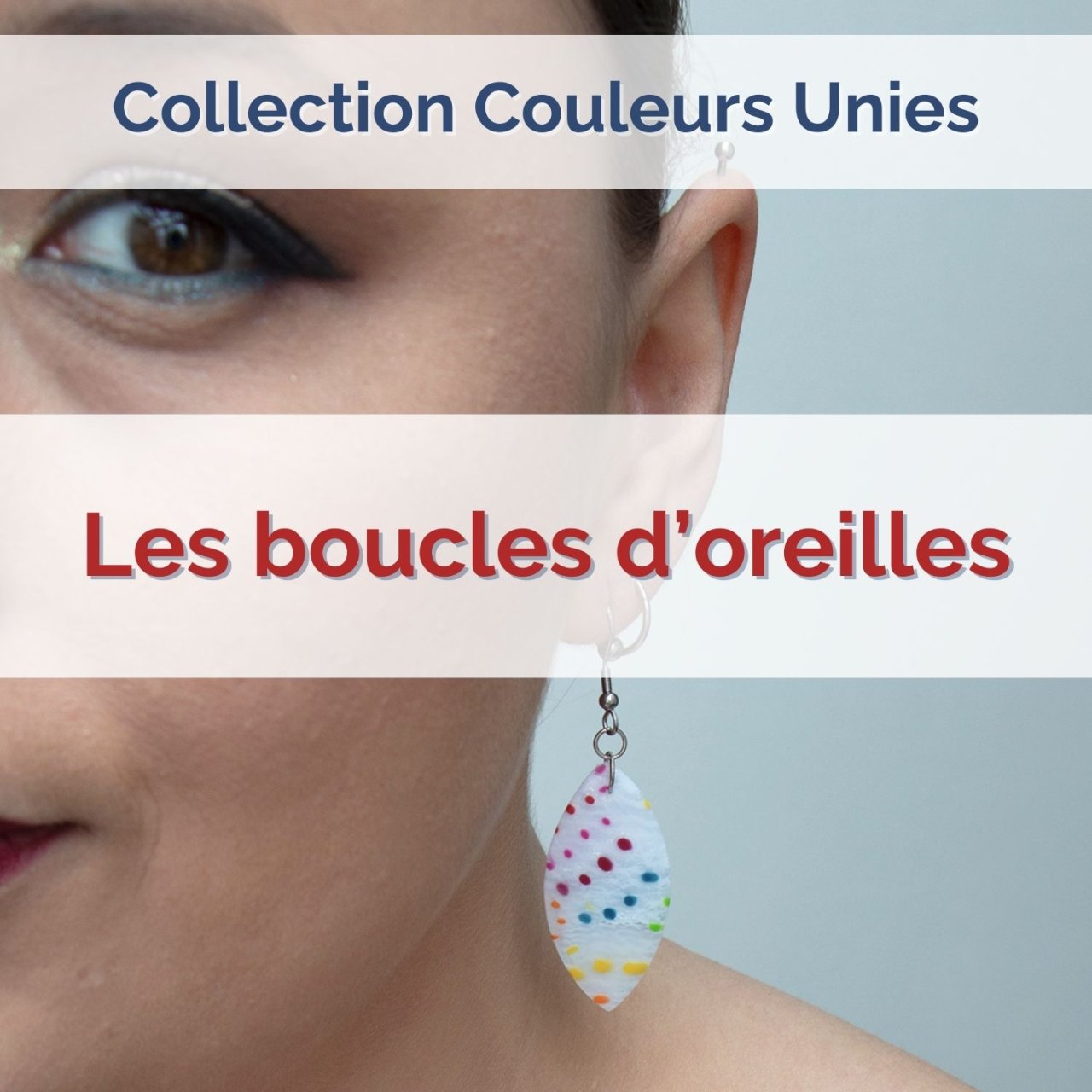 Les boucles d'oreilles